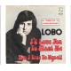 LOBO - I´d love you to want me